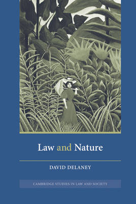 Cambridge Studies in Law and Society: Law and Nature