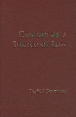 Custom as a Source of Law