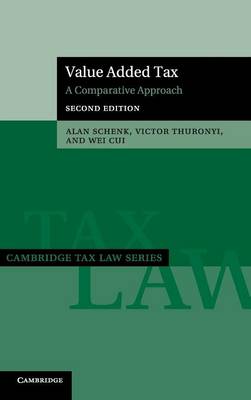 Cambridge Tax Law Series: Value Added Tax: A Comparative Approach