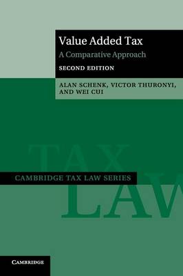 Cambridge Tax Law Series: Value Added Tax: A Comparative Approach