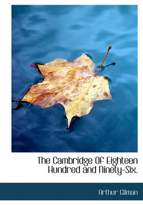 The Cambridge of Eighteen Hundred and Ninety-Six