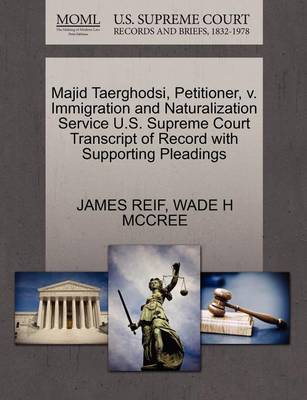 Majid Taerghodsi, Petitioner, Immigration and Naturalization