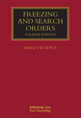 Freezing and Search and Seizure Orders - 4th Edition