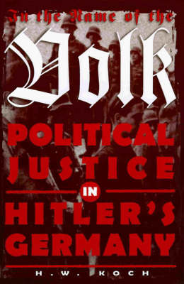 In the Name of the Volk: Political Justice in Hitler's Germany