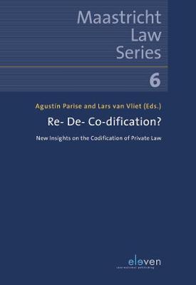 Re- De- Co-dification?: New Insights on the Codification of Private Law