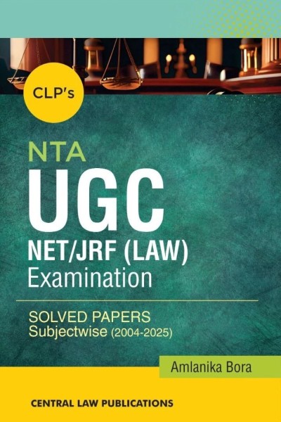 NTA UGC NET/JRF (LAW) Examination Solved Papers: Subjectwise (2004-2025)