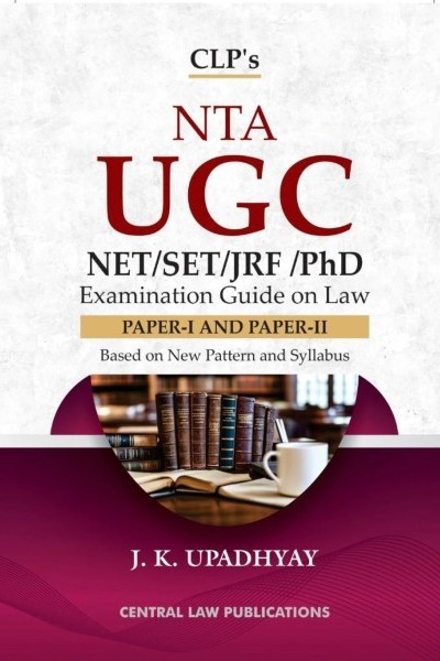 NTA UGC NET/SET/JRF/PhD Examination Guide on Law | Paper-I and Paper-II | Based on New Pattern and Syllabus