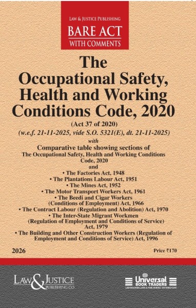 Occupational Safety, Health and Working Conditions Code, 2020 with Comparative Table