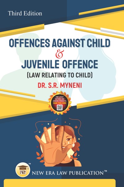Offences against Child & Juvenile Offence (Law Relating to Child)