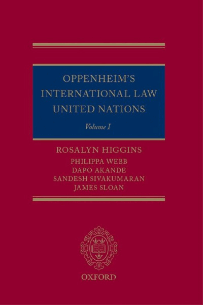 Oppenheim's International Law: United Nations (In 2 Volumes) | South Asian Edition