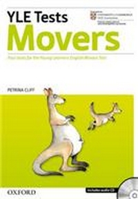 Cambridge Young Learners English Tests:  Movers. Students Pack -  Practice Tests for the Cambridge English: Movers