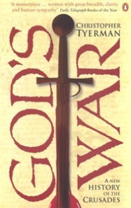 Gods War: A New History of the Crusades