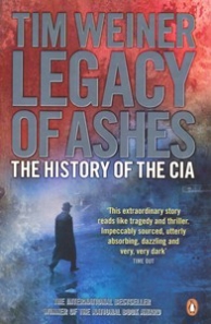 Legacy of Ashes: The History of the CIA