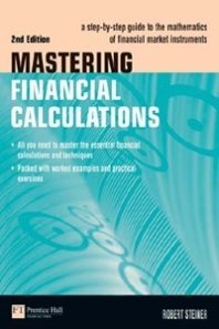 Mastering Financial Calculations: A step-by-step guide to the