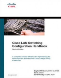 Cisco LAN Switching Configuration Handbook, Second Edition
