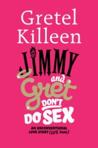 Jimmy and Gret Dont Do Sex: An Unconventional Love Story (53% true)