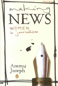 Making News : Women In Journalism