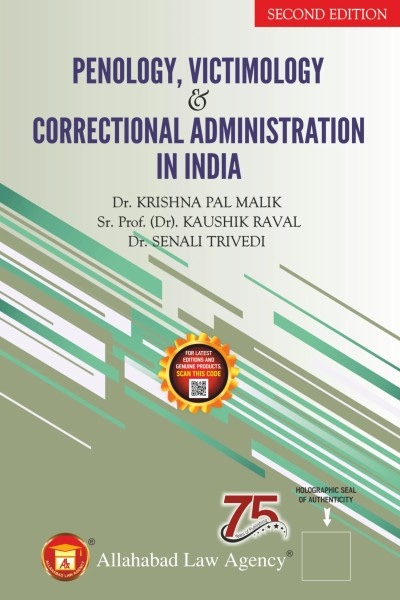 Penology, Victimology and Correctional Administration in India