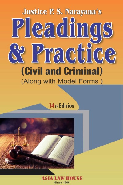 Pleadings & Practice (Civil & Criminal) | Along With Model Forms
