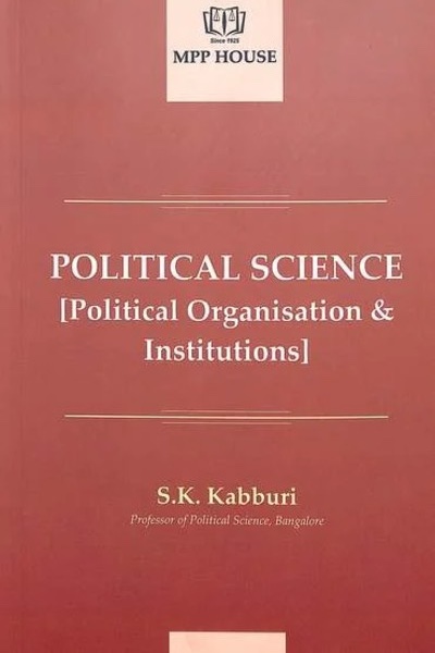 Political Science: Organisations and Institutions