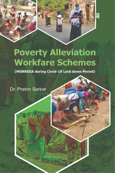 Poverty Alleviation Workfare Schemes | MGNERGA during Covid-19 Lock Down Period