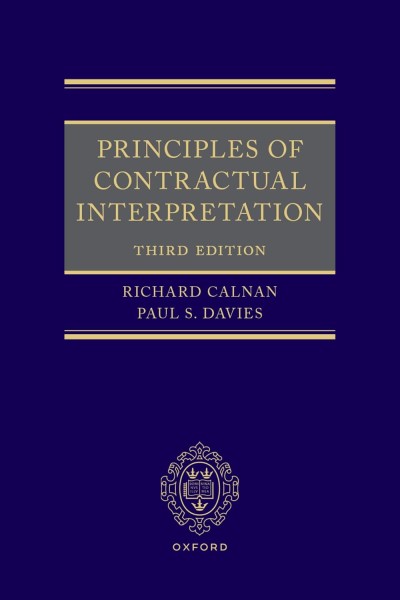 Principles of Contractual Interpretation (Paperback), Richard Calnan, Paul S. Davies