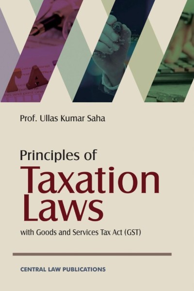 Principles of Taxation Laws | With Goods and Services Tax Act (GST)