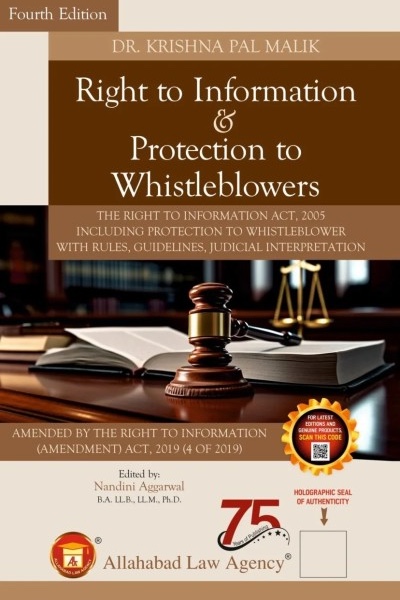Right to Information and Protection To Whistleblowers, Krishna Pal Malik, RTC