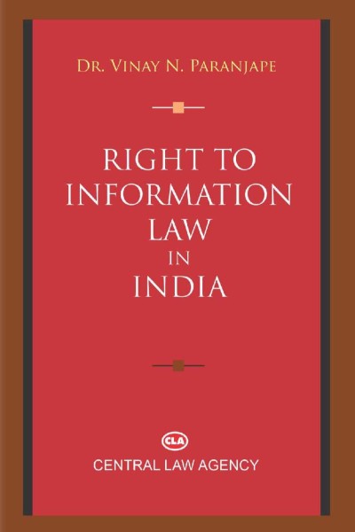 Right to Information Law in India