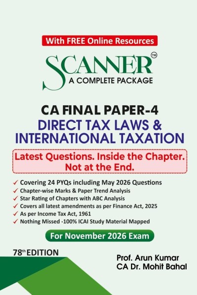 Scanner - A Complete Package | CA Final Paper- 4 Direct Tax Laws & International Taxation | For November 2026 Exam