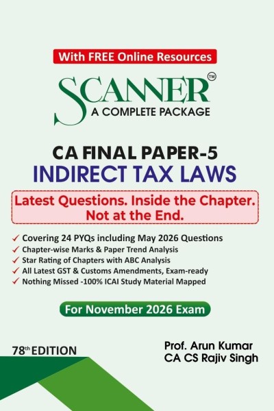 Scanner - A Complete Package | CA Final Paper-5 Indirect Tax Laws | For November 2026 Exam