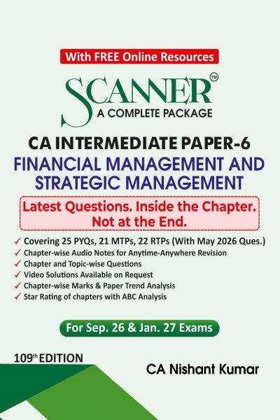 Scanner - A Complete Package | CA Intermediate Paper 6 Financial Management and Strategic Management | For Sep. 26 & Jan. 27 Exams