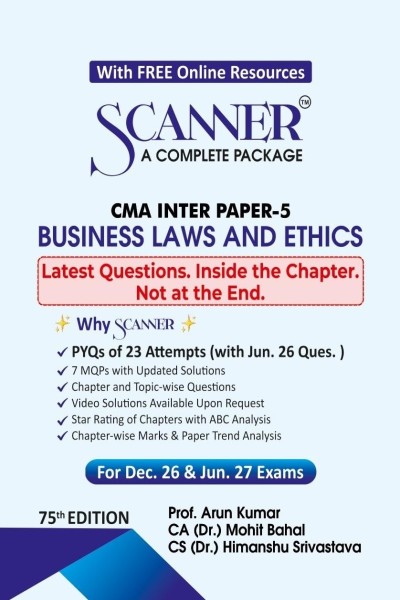 Scanner - A Complete Package | CMA Inter Paper-5 Business Laws and Ethics | For Dec. 26 & Jun. 27 Exams