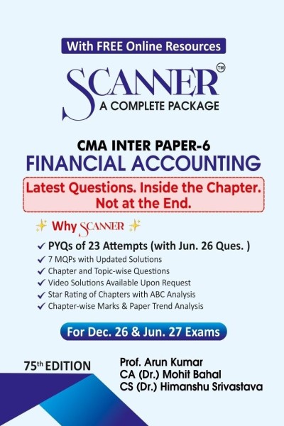 Scanner - A Complete Package | CMA Inter Paper-6 Financial Accounting | For Dec. 26 & Jun. 27 Exams