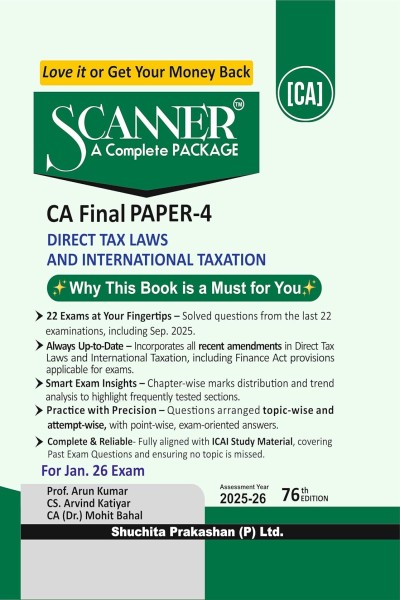 Scanner CA Final | Paper 4: Direct Tax Laws and International Taxation | For Jan 26, May 26 & Sep 26 Exams | Covers PYQs