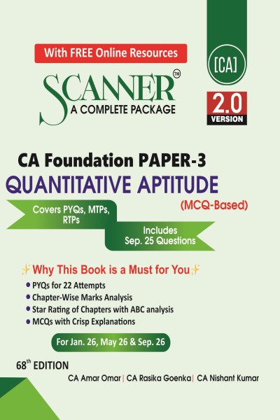 Scanner CA Foundation | Paper 3: Quantitative Aptitude | For Jan 26, May 26 & Sep 26 Exams | Covers PYQs, MTPs, RTPs