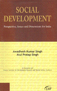 Social Development: Perspective, Issues and Dimensions for India