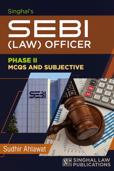 SEBI (Law) Officer Phase II: MCQs and Subjective