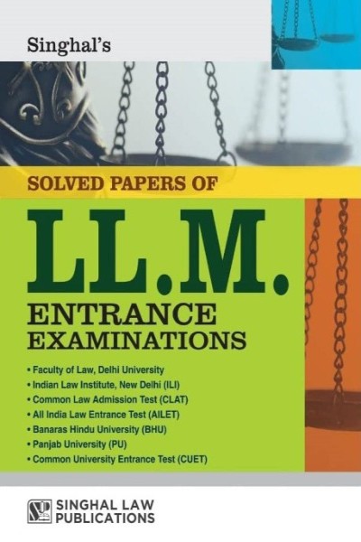Solved Papers of LL.M. Entrance Examinations 2025-2026