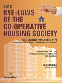 BYE-LAWS OF THE CO-OPERATIVE HOUSING SOCIETY