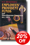 K.D. Srivastava's Employees' Provident Funds and Miscellaneous Provisions Act, 1952