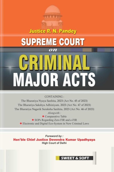 Supreme Court on Criminal Major Acts (Containing New Criminal Major Acts)