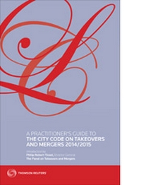 Practitioners Guide to The City Code on Takeovers and Mergers 2014/2015, A