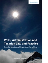 Wills, Administration and Taxation Law and Practice