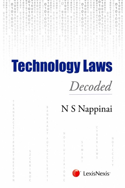 Technology Laws Decoded, N. S. Nappinai