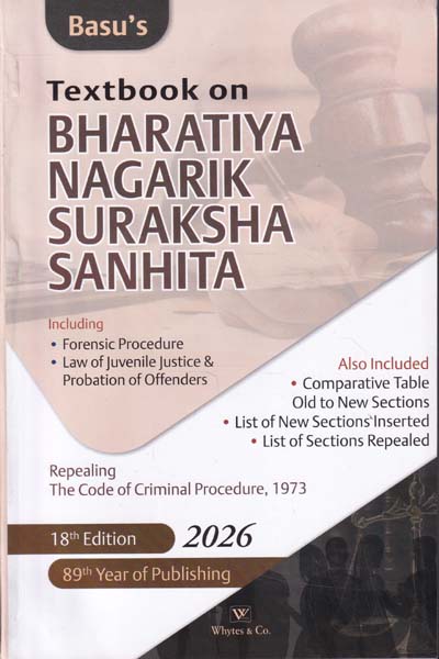 Textbook on Bharatiya Nagarik Suraksha Sanhita | Including Forensic Procedure, Law of Juvenile Justice & Probation of Offenders