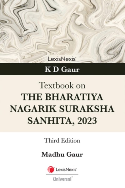 Textbook on The Bharatiya Nagarik Suraksha Sanhita, 2023