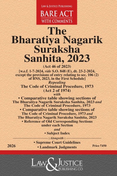  Bharatiya Nyaya Sanhita, 2023 (Act 45 of 2023) with Comparative Tables, Reference of Old Corresponding Sections, Classification of Offences and Subject Index