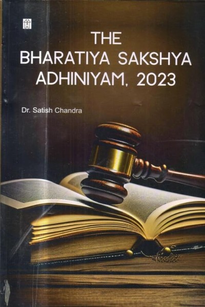 The Bharatiya Sakshya Adhiniyam, 2023