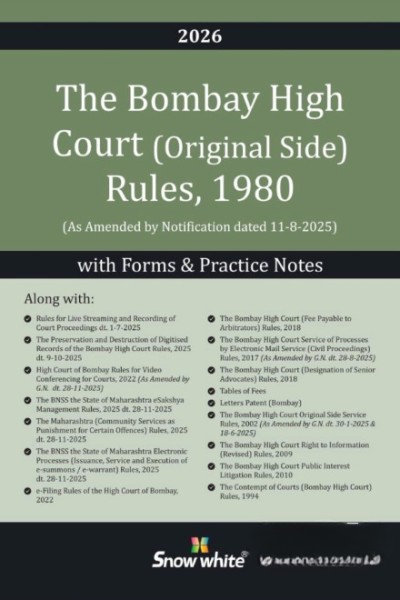The Bombay High Court (Original Side) Rules, 1980 with Forms and Practice Notes 